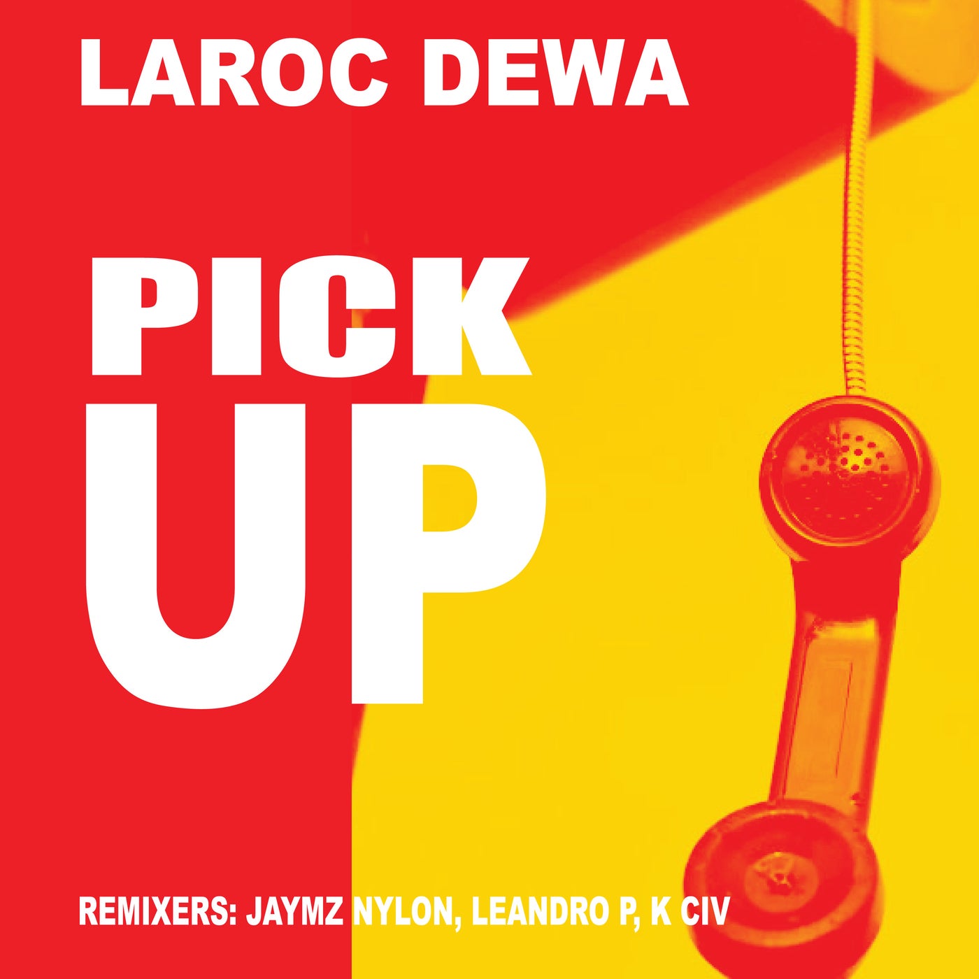 LaRoc Dewa - Pick Up [NT103]